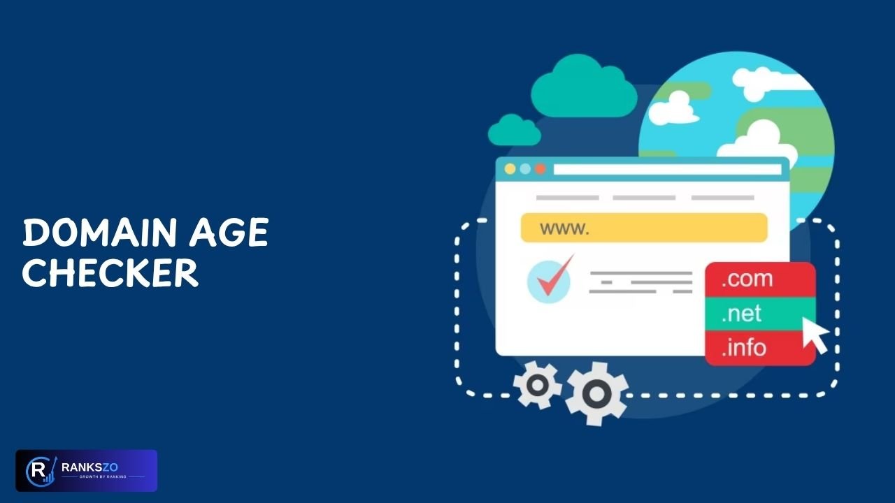 Domain Age Checker by Rankszo Check Your Domain Age